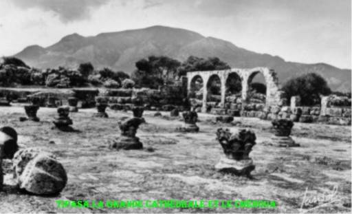 5 TIPAZA La Grande Cathedrale et le Chenoua